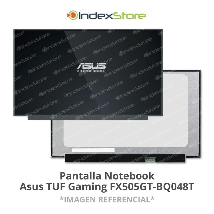 Pantalla Notebook Asus TUF Gaming FX505GT-BQ048T